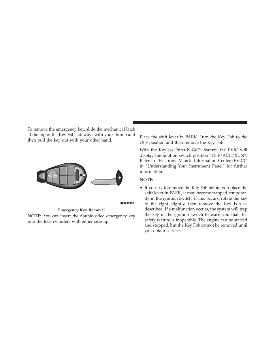 Removing key fob from ignition | Dodge 2013 Durango User Manual | Page 18 / 697