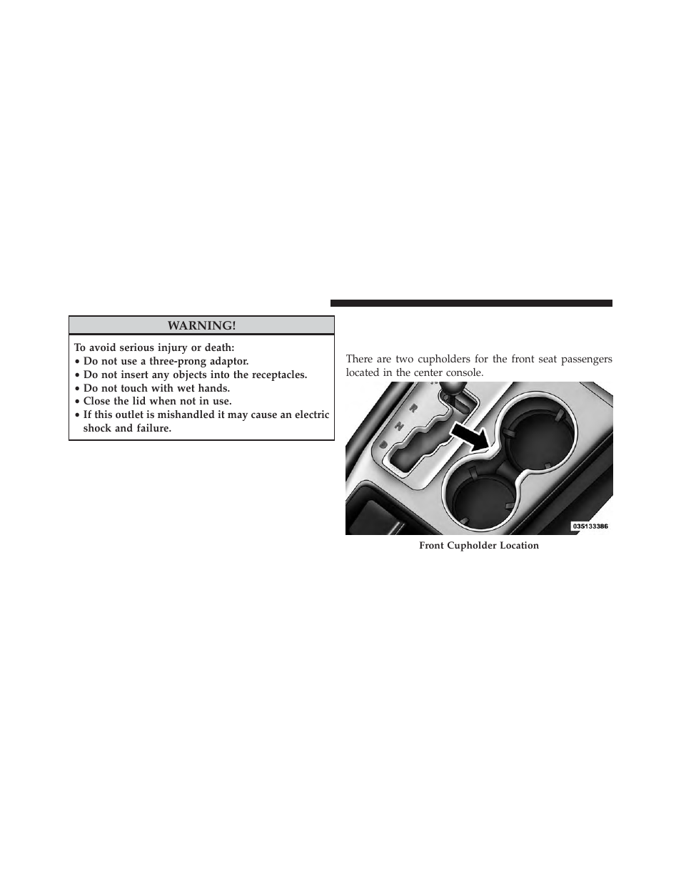 Cupholders, Front seat cupholders | Dodge 2013 Durango User Manual | Page 284 / 697