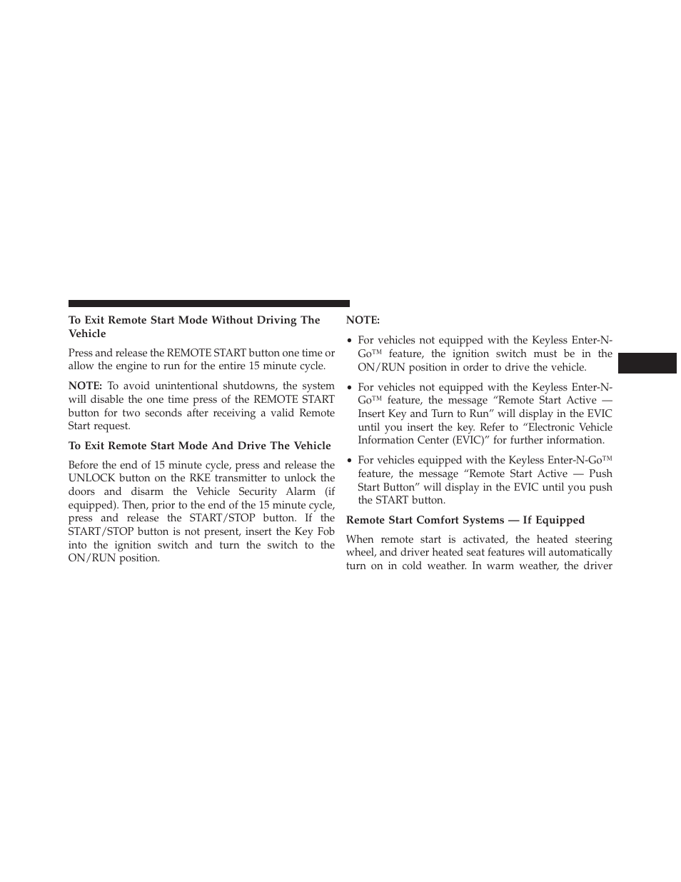 To exit remote start mode and drive the vehicle, Remote start comfort systems — if equipped | Dodge 2013 Durango User Manual | Page 35 / 697
