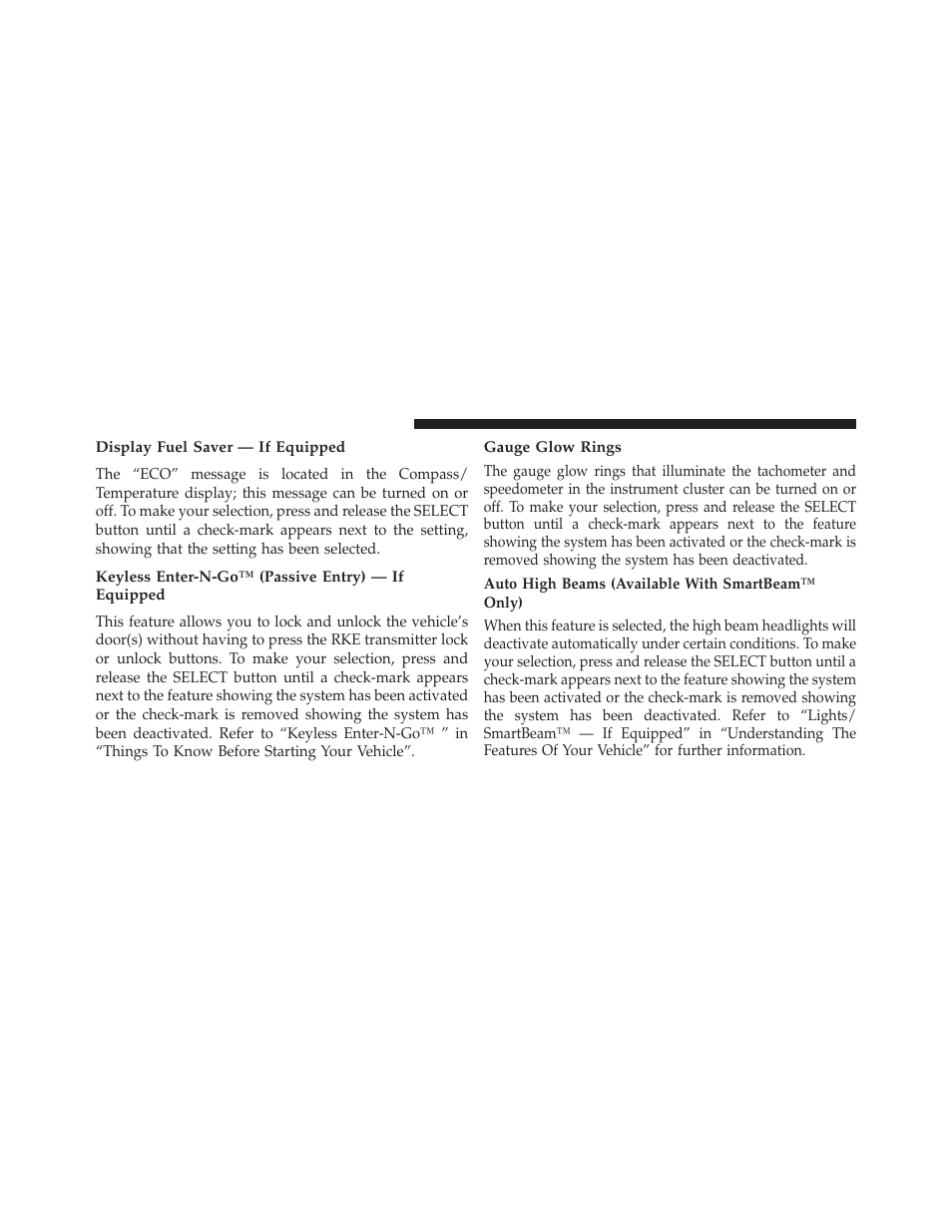 Display fuel saver — if equipped, Keyless enter-n-go™ (passive entry) — if equipped, Gauge glow rings | Auto high beams (available with smartbeam™ only) | Dodge 2013 Durango User Manual | Page 352 / 697