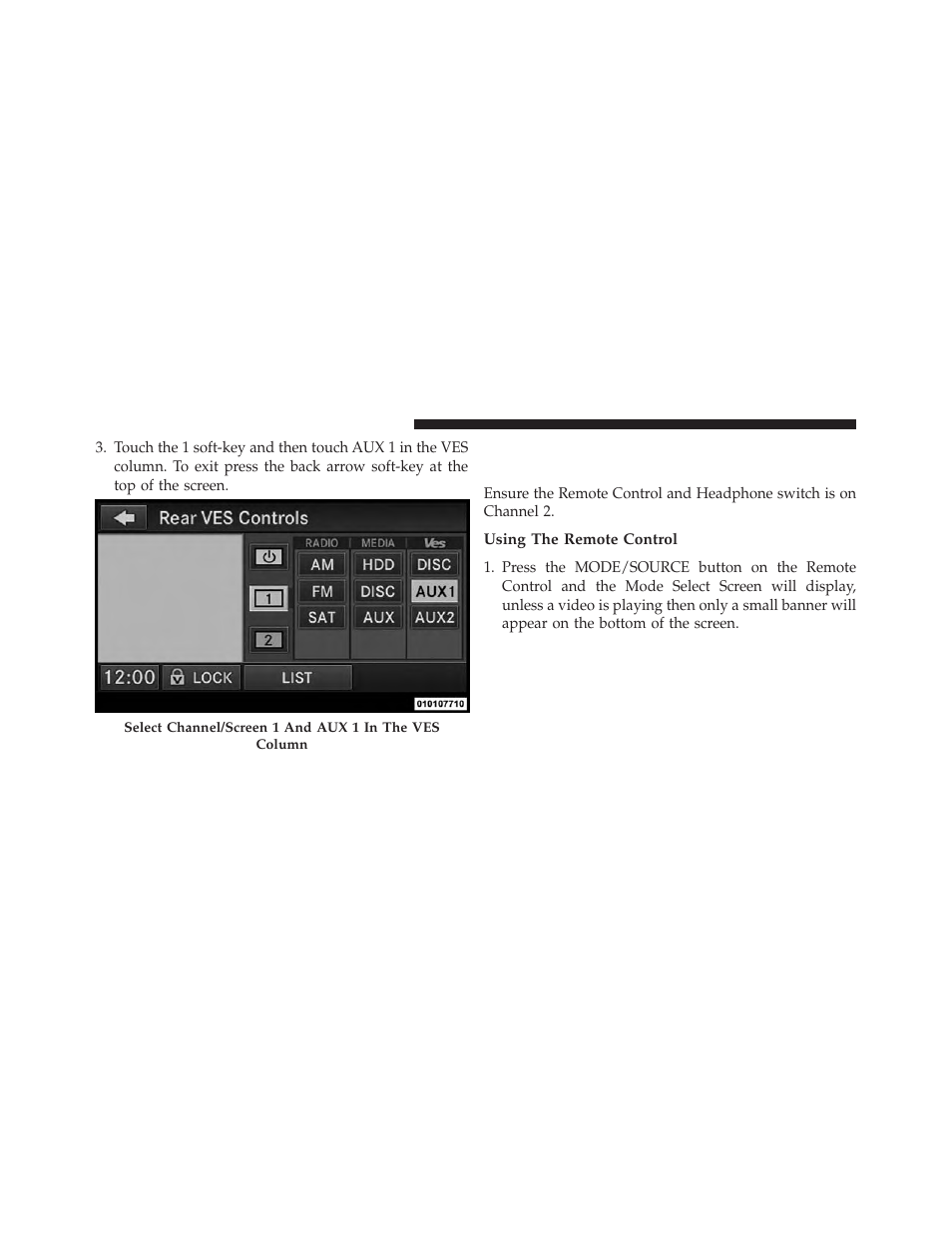 Using the remote control, Listen to an audio source on channel 2, While a video is playing on channel 1 | Dodge 2013 Durango User Manual | Page 396 / 697