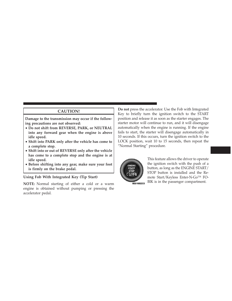Using fob with integrated key (tip start), Keyless enter-n-go | Dodge 2013 Durango User Manual | Page 447 / 697