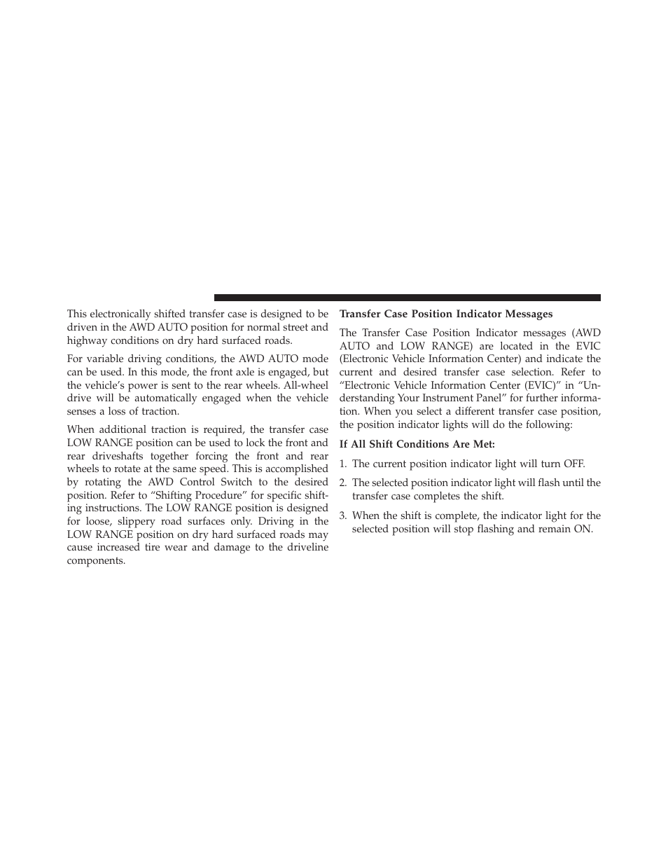 Transfer case position indicator messages | Dodge 2013 Durango User Manual | Page 476 / 697