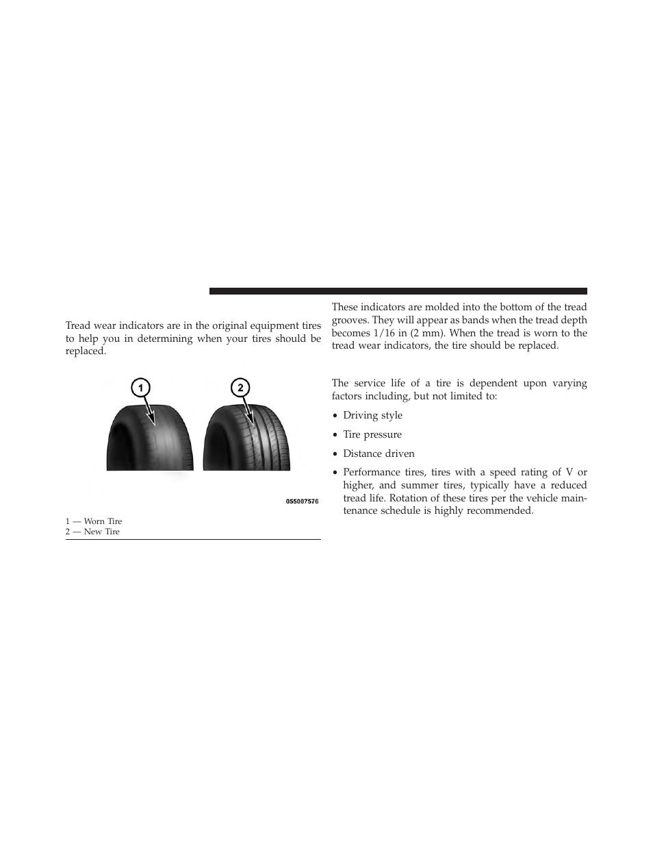 Tread wear indicators, Life of tire | Dodge 2013 Durango User Manual | Page 522 / 697