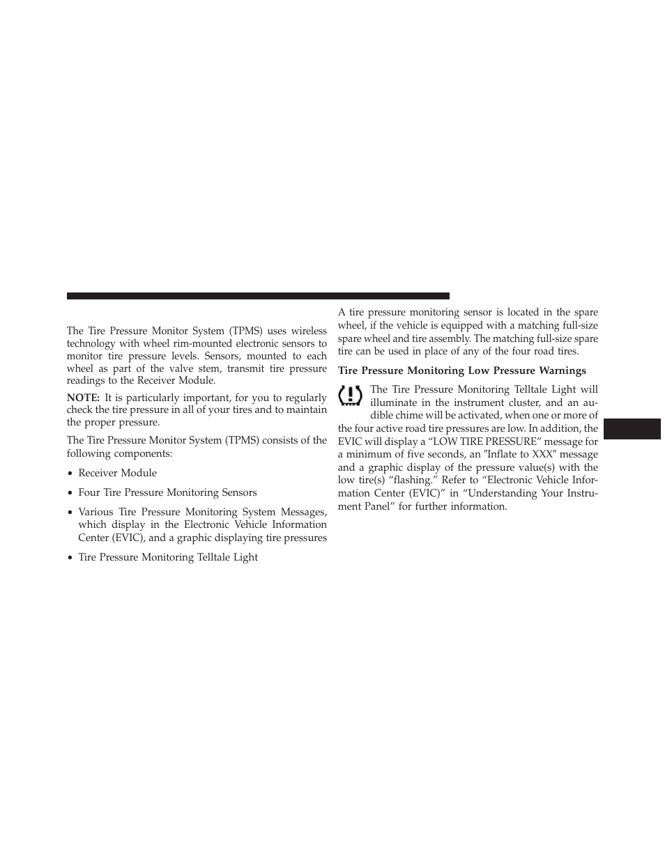 Premium system – if equipped, Tire pressure monitoring low pressure warnings | Dodge 2013 Durango User Manual | Page 533 / 697