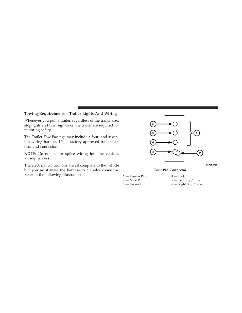 Towing requirements – trailer lights and wiring | Dodge 2013 Durango User Manual | Page 564 / 697