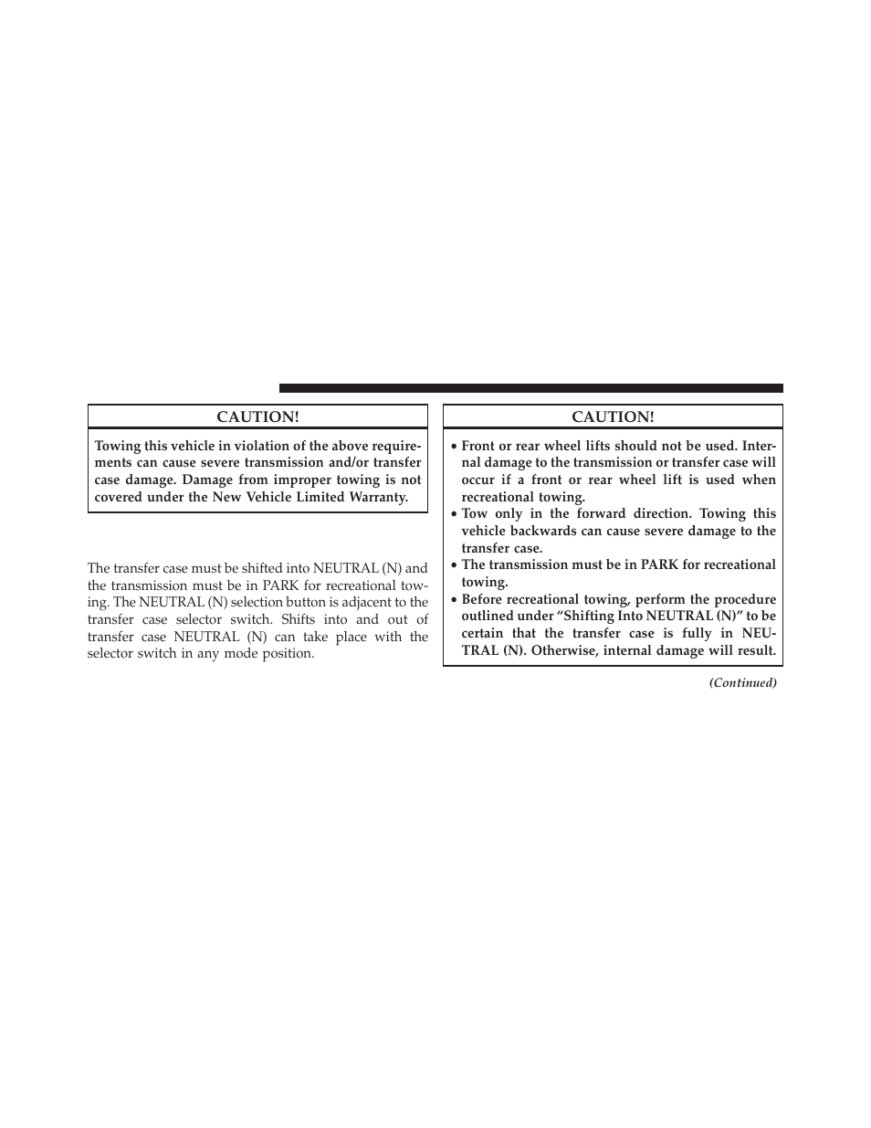 Recreational towing – all-wheel drive models, Two-speed transfer case) | Dodge 2013 Durango User Manual | Page 570 / 697