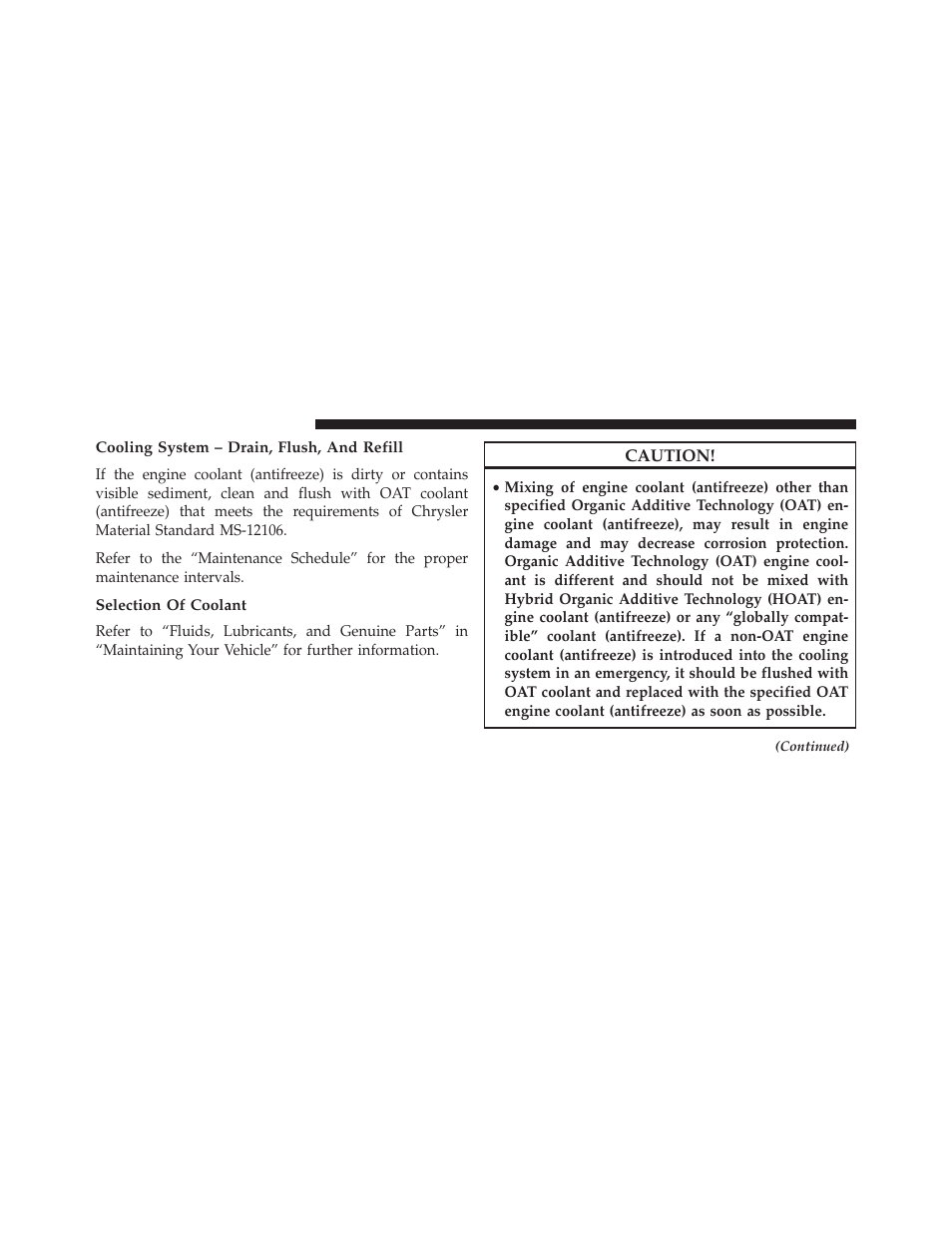 Cooling system – drain, flush, and refill, Selection of coolant | Dodge 2013 Durango User Manual | Page 628 / 697