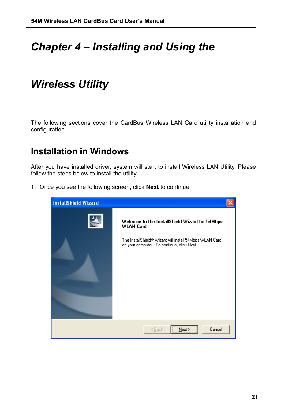 Chapter 4 – installing and using the wireless uti, Installation in windows | Boca Research Wireless LAN CardBus Card 54M User Manual | Page 21 / 40