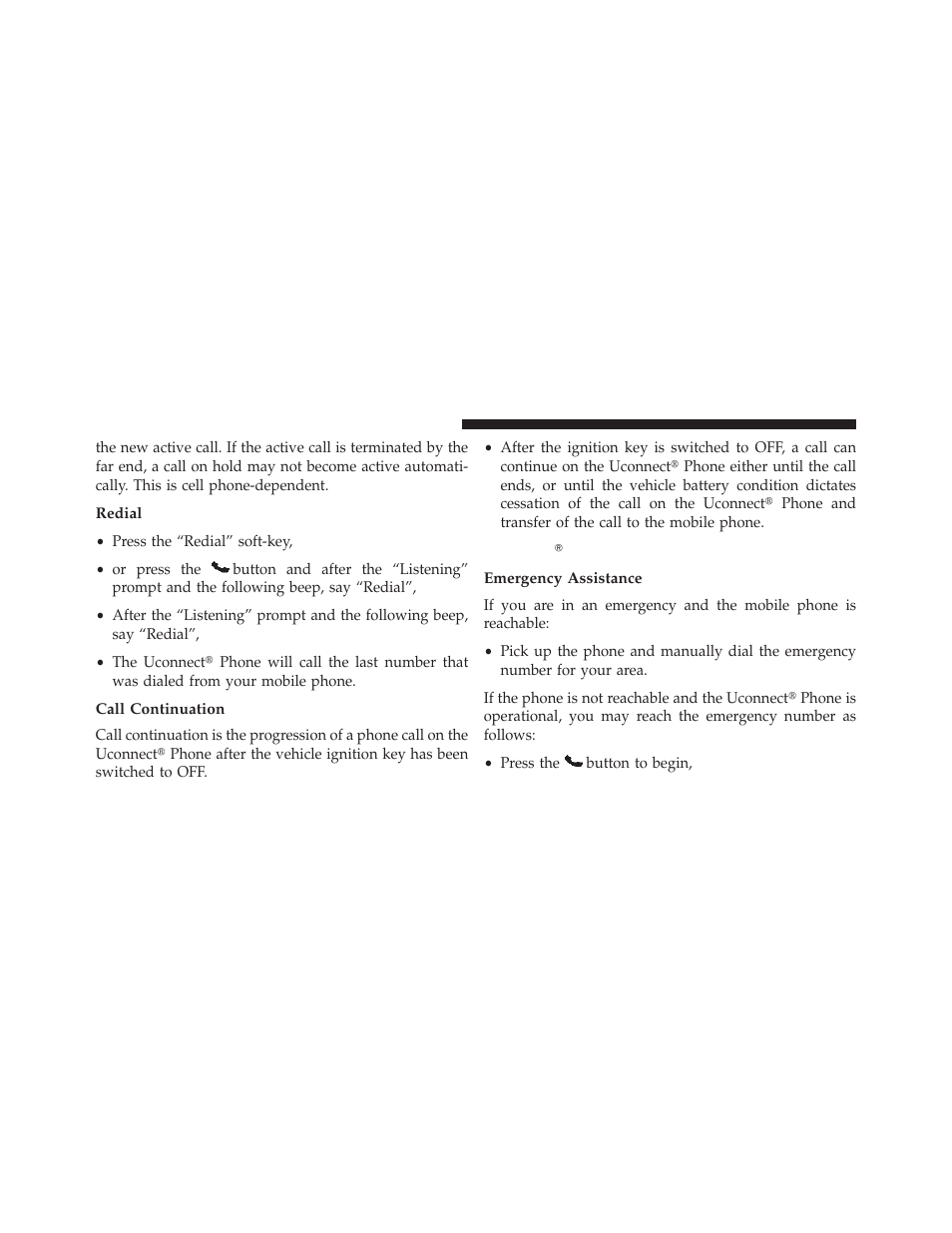 Redial, Call continuation, Uconnect phone features | Emergency assistance, Uconnect௡ phone features | Dodge 2013 Charger SRT8 User Manual | Page 140 / 587