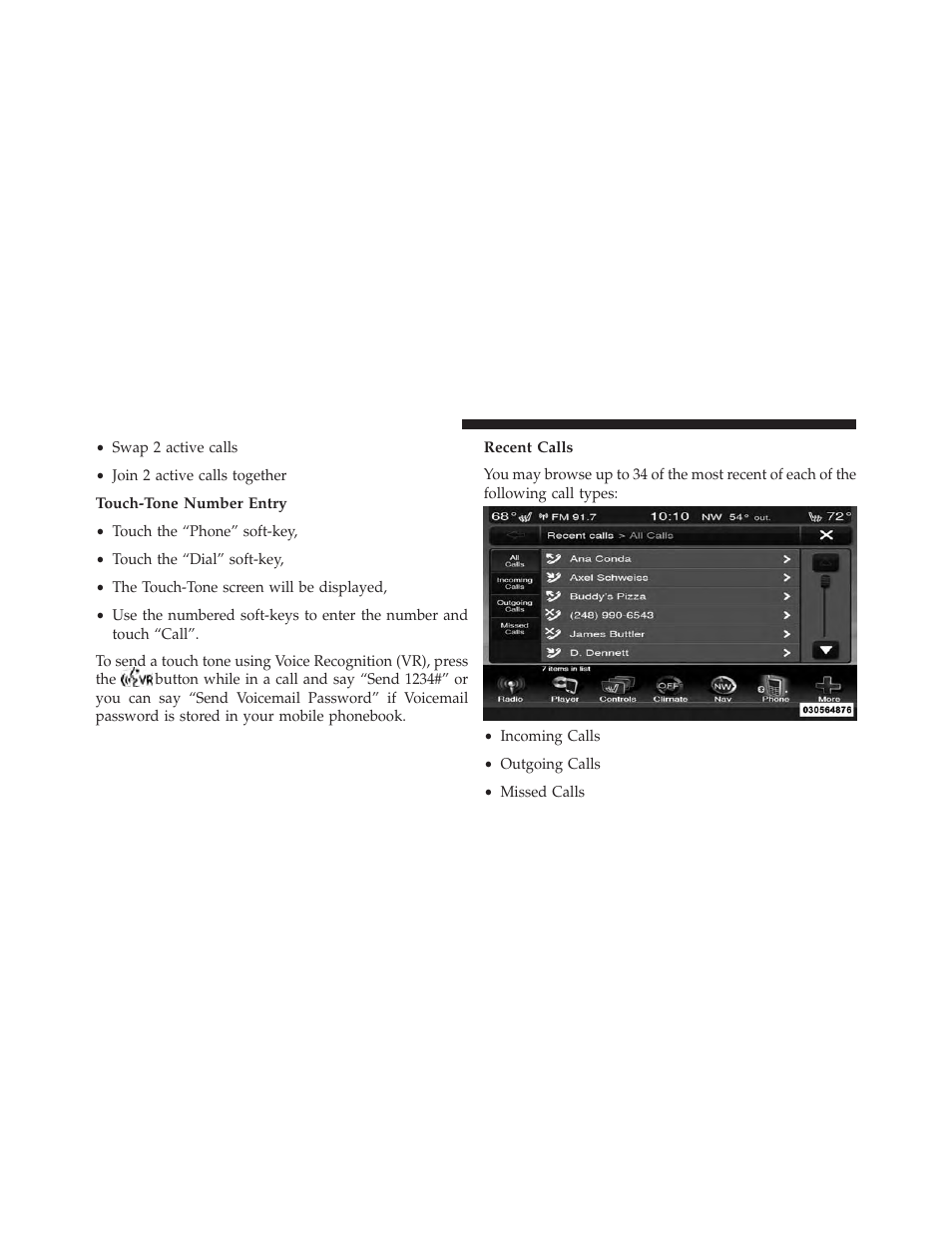 Touch-tone number entry, Recent calls | Dodge 2013 Charger SRT8 User Manual | Page 166 / 587