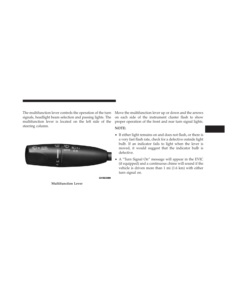 Multifunction lever, Turn signals | Dodge 2013 Charger SRT8 User Manual | Page 225 / 587