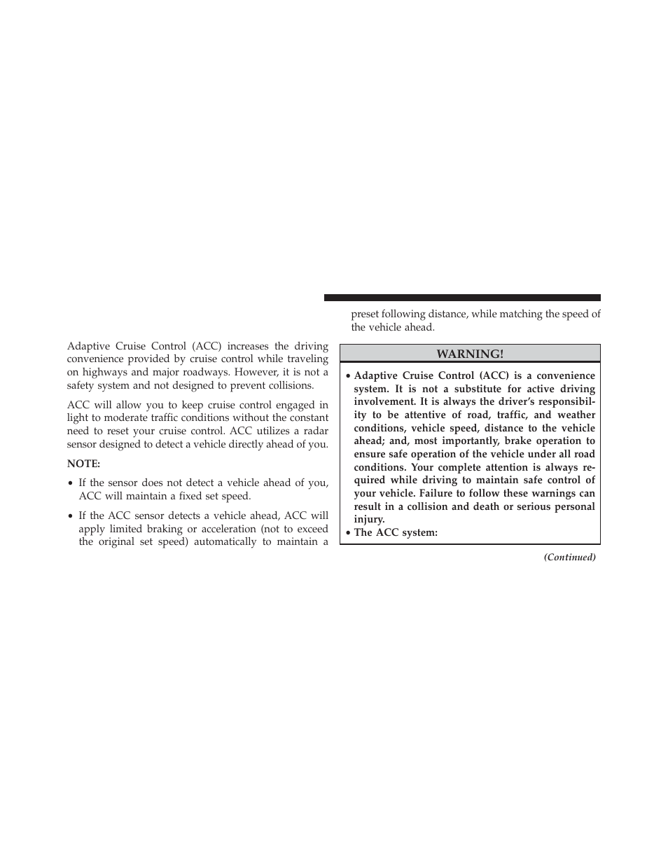 Adaptive cruise control (acc) — if equipped, Adaptive cruise control (acc) — if, Equipped | Dodge 2013 Charger SRT8 User Manual | Page 244 / 587