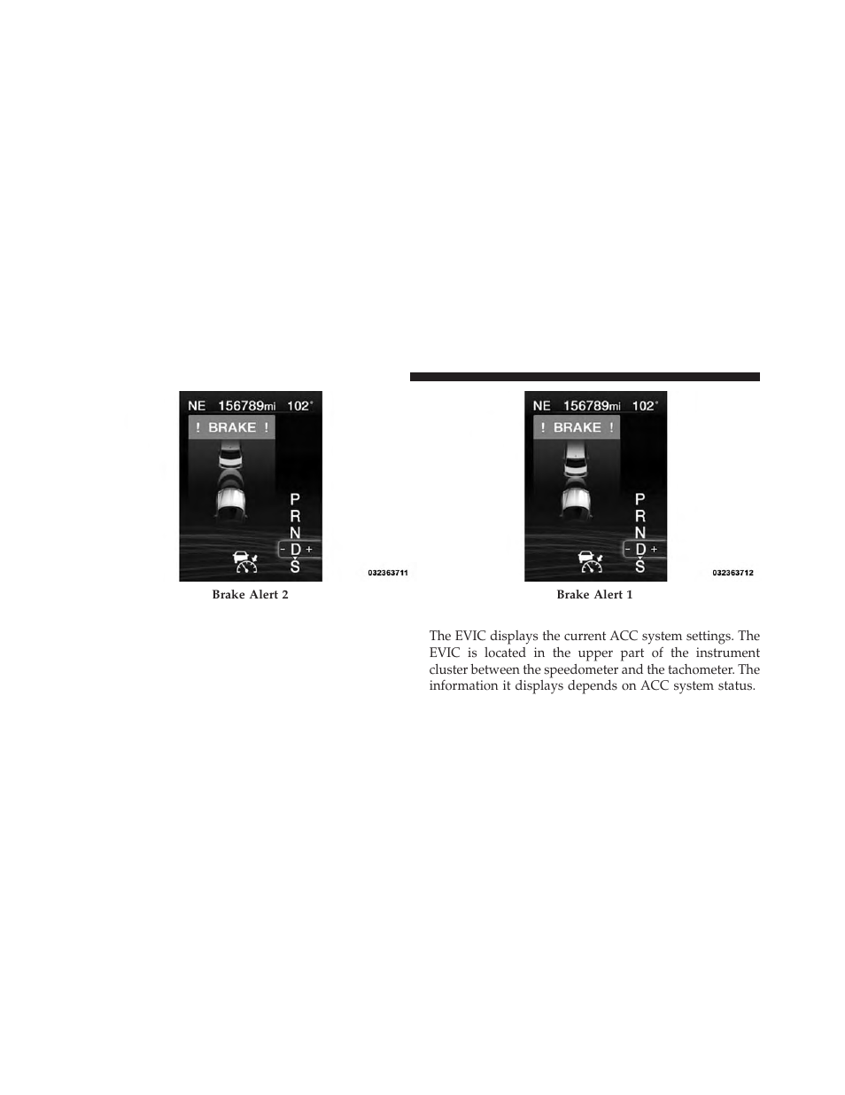 Adaptive cruise control (acc) menu | Dodge 2013 Charger SRT8 User Manual | Page 256 / 587