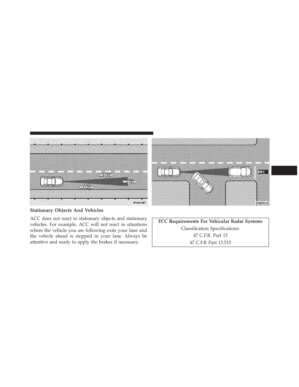 Stationary objects and vehicles, General information | Dodge 2013 Charger SRT8 User Manual | Page 263 / 587