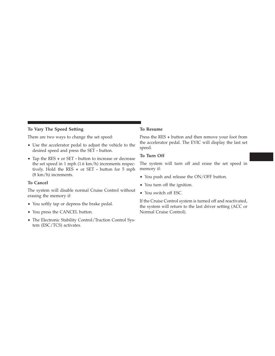 To vary the speed setting, To cancel, To resume | To turn off | Dodge 2013 Charger SRT8 User Manual | Page 265 / 587