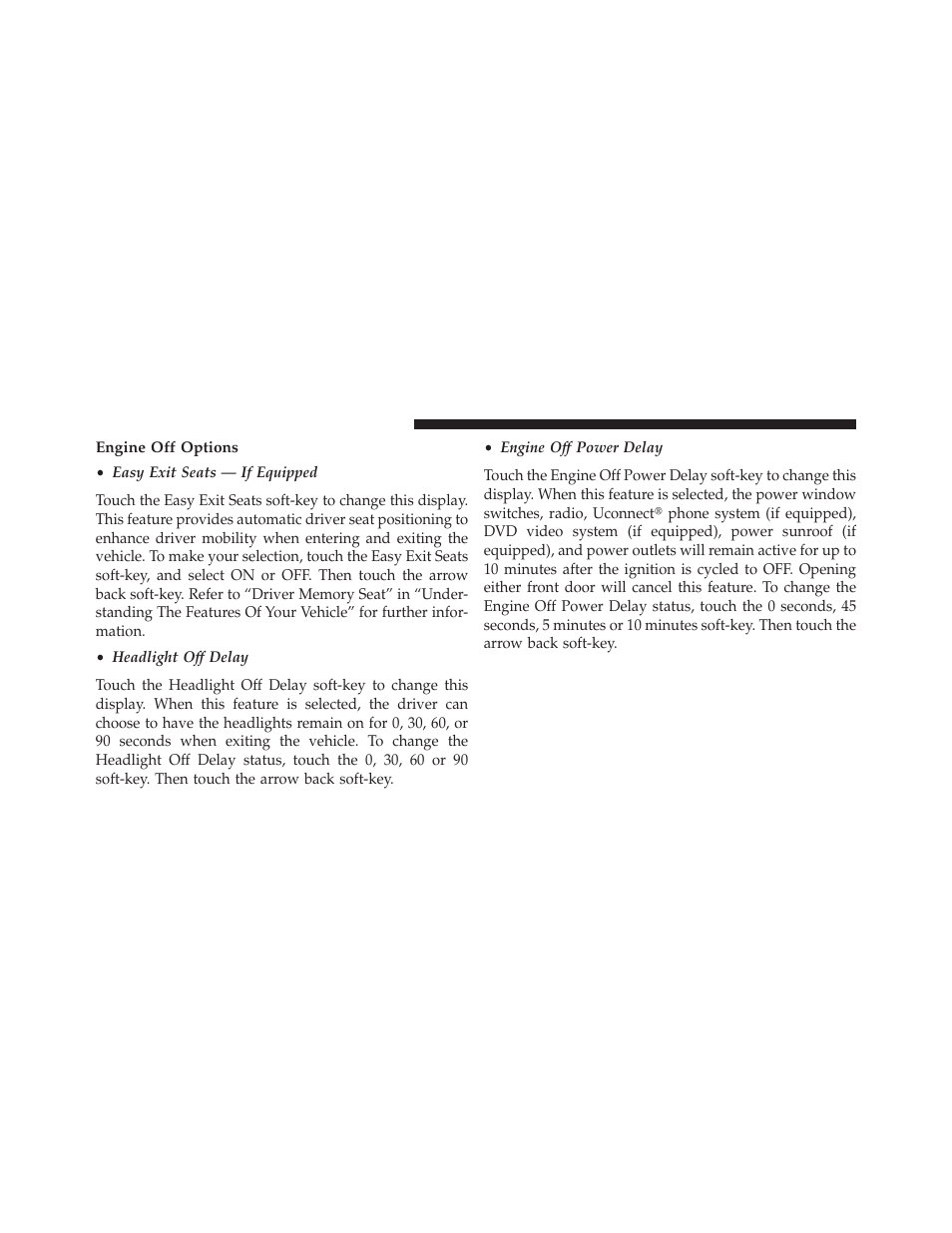 Engine off options | Dodge 2013 Charger SRT8 User Manual | Page 346 / 587