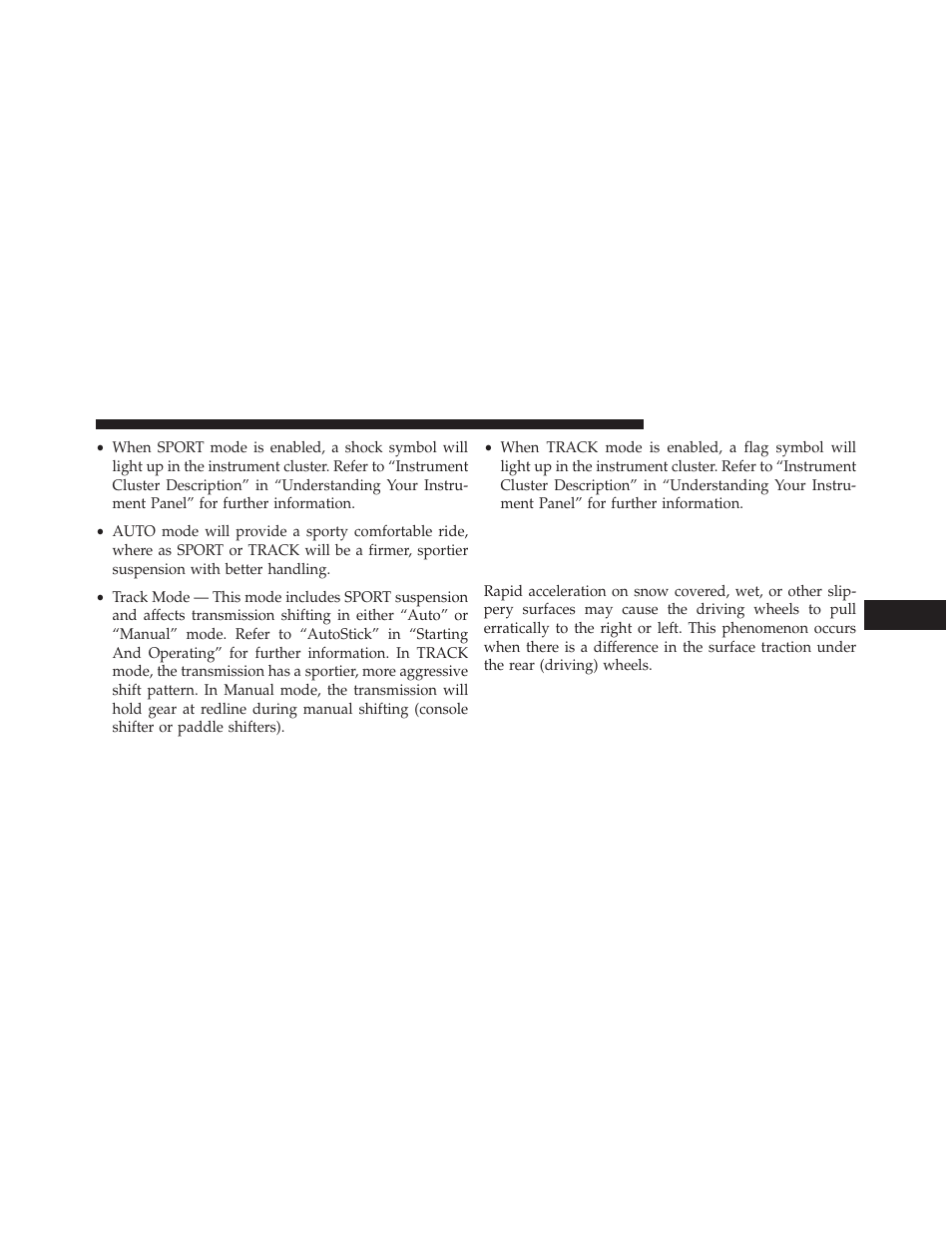 Driving on slippery surfaces, Acceleration | Dodge 2013 Charger SRT8 User Manual | Page 405 / 587