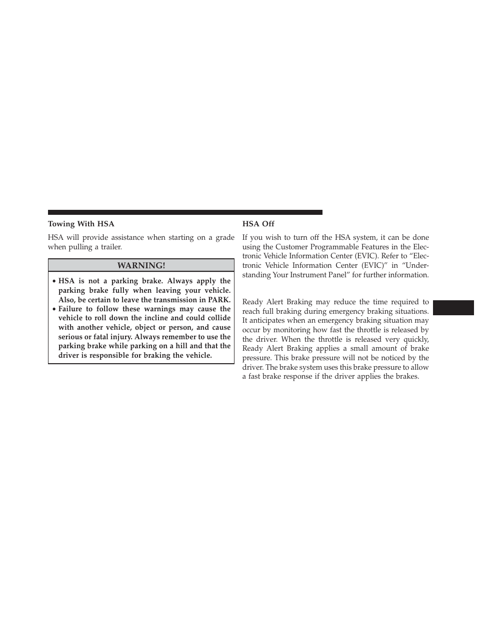 Towing with hsa, Hsa off, Ready alert braking | Dodge 2013 Charger SRT8 User Manual | Page 421 / 587