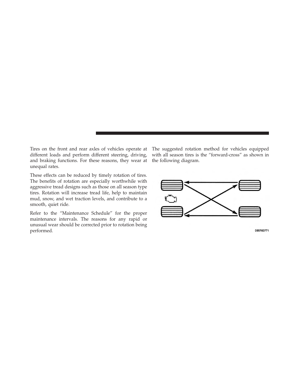 Tire rotation recommendations, Tire rotation | Dodge 2013 Charger SRT8 User Manual | Page 446 / 587