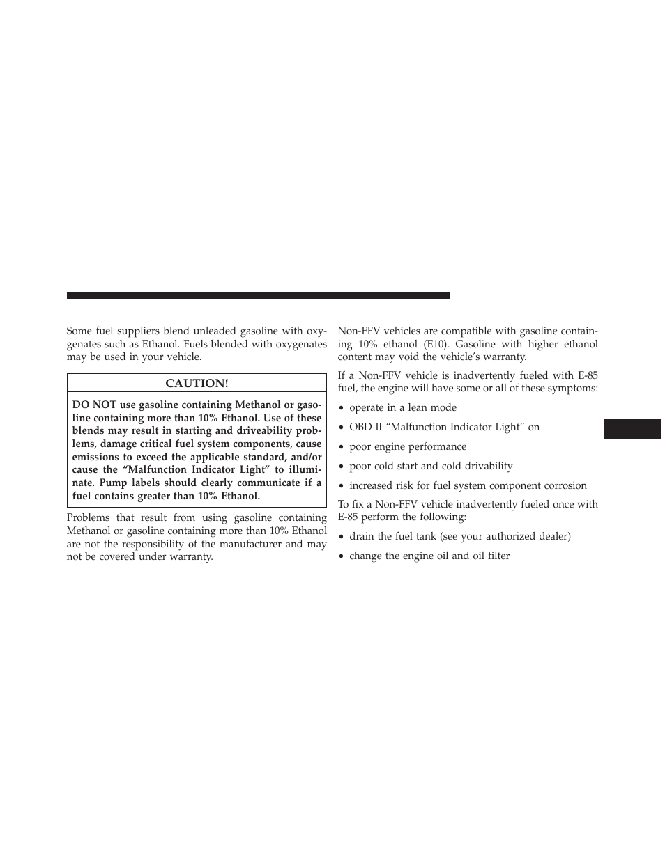 Gasoline/oxygenate blends, E-85 usage in non-flex fuel vehicles | Dodge 2013 Charger SRT8 User Manual | Page 455 / 587