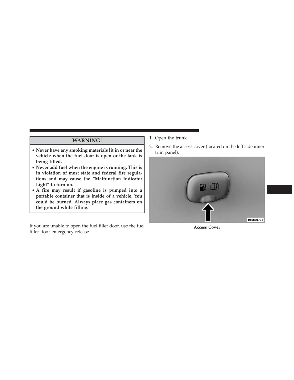 Emergency fuel filler door release | Dodge 2013 Charger SRT8 User Manual | Page 461 / 587