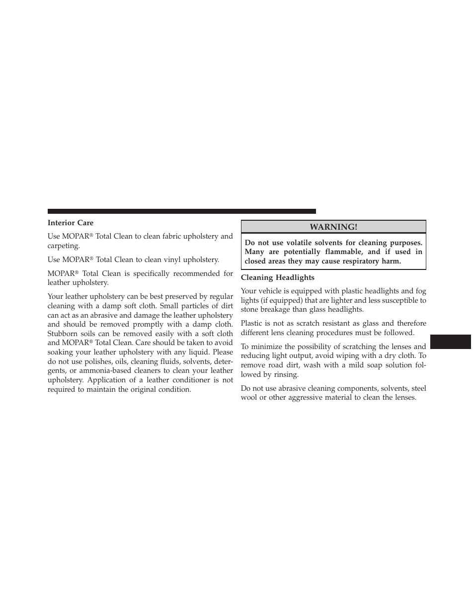 Interior care, Cleaning headlights | Dodge 2013 Charger SRT8 User Manual | Page 519 / 587