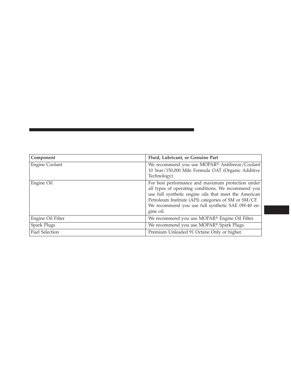 Fluids, lubricants and genuine parts, Engine, Fluids, lubricants and | Genuine parts | Dodge 2013 Charger SRT8 User Manual | Page 537 / 587