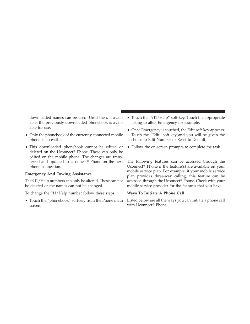 Emergency and towing assistance, Phone call features, Ways to initiate a phone call | Dodge 2013 Charger User Manual | Page 134 / 622