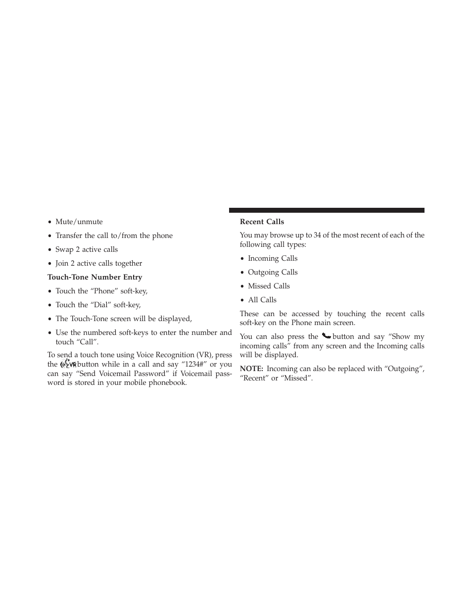 Touch-tone number entry, Recent calls | Dodge 2013 Charger User Manual | Page 136 / 622