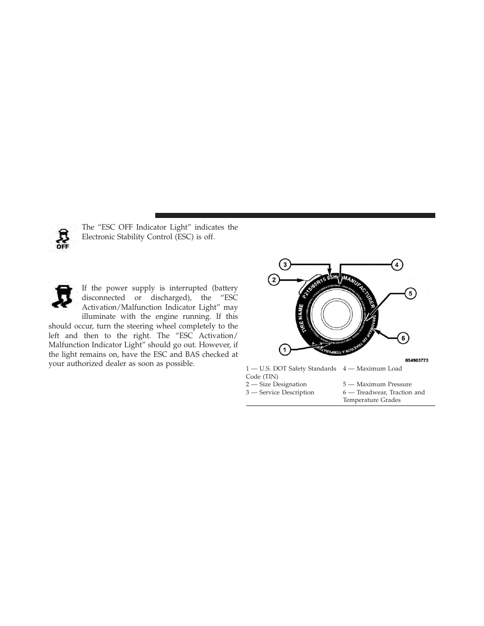 Synchronizing esc, Tire safety information, Tire markings | Dodge 2013 Charger User Manual | Page 438 / 622