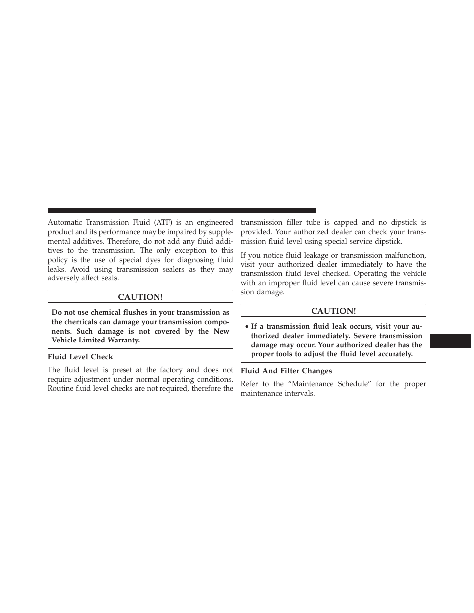 Fluid level check, Fluid and filter changes | Dodge 2013 Charger User Manual | Page 555 / 622