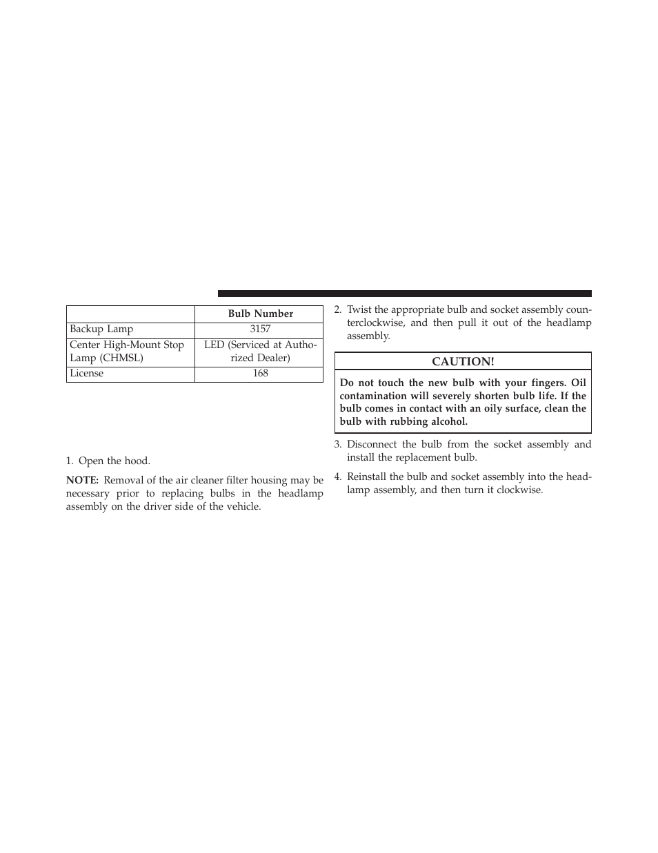 Bulb replacement, Front low beam headlamp, high beam | Dodge 2013 Charger User Manual | Page 574 / 622