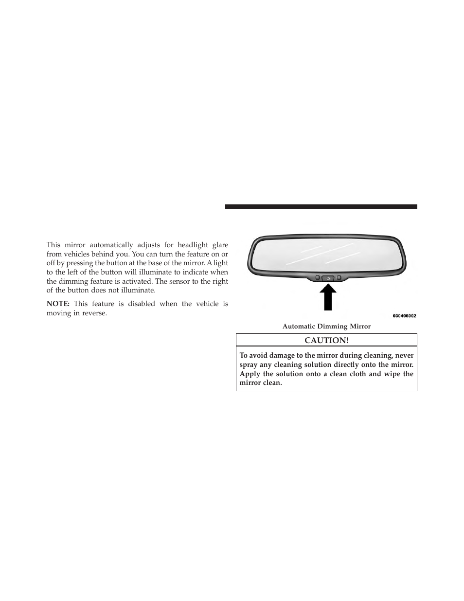 Mirrors, Automatic dimming mirror — if equipped | Dodge 2013 Challenger SRT8 User Manual | Page 108 / 512