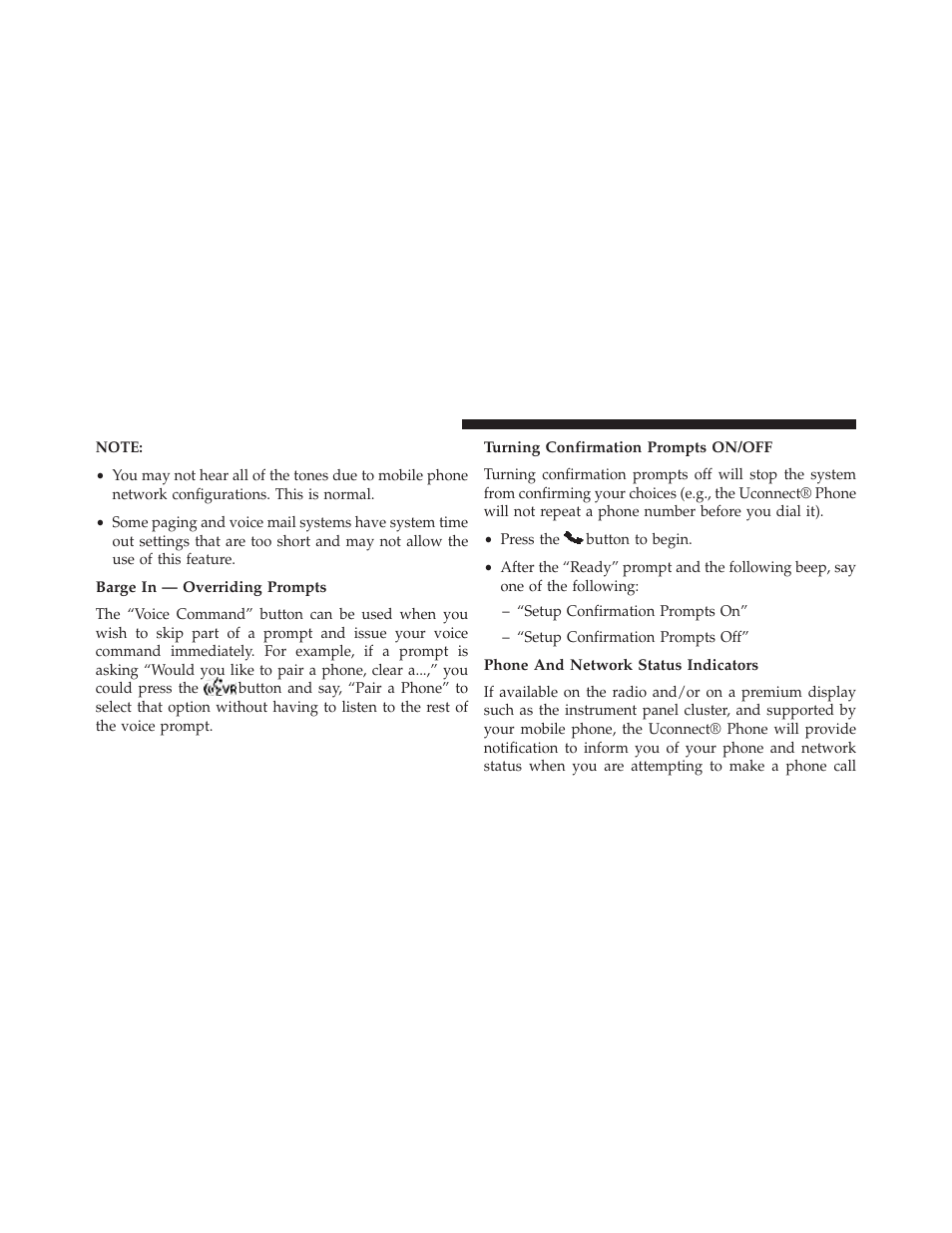 Barge in — overriding prompts, Turning confirmation prompts on/off, Phone and network status indicators | Dodge 2013 Challenger SRT8 User Manual | Page 128 / 512