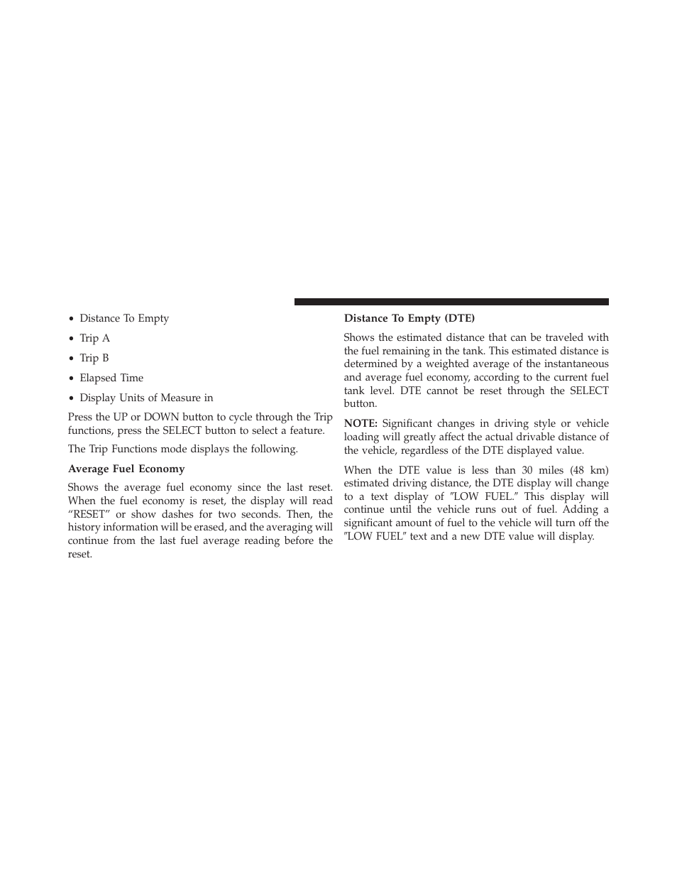 Average fuel economy, Distance to empty (dte) | Dodge 2013 Challenger SRT8 User Manual | Page 226 / 512