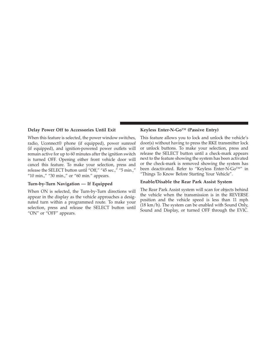 Delay power off to accessories until exit, Turn-by-turn navigation — if equipped, Keyless enter-n-go™ (passive entry) | Enable/disable the rear park assist system | Dodge 2013 Challenger SRT8 User Manual | Page 238 / 512