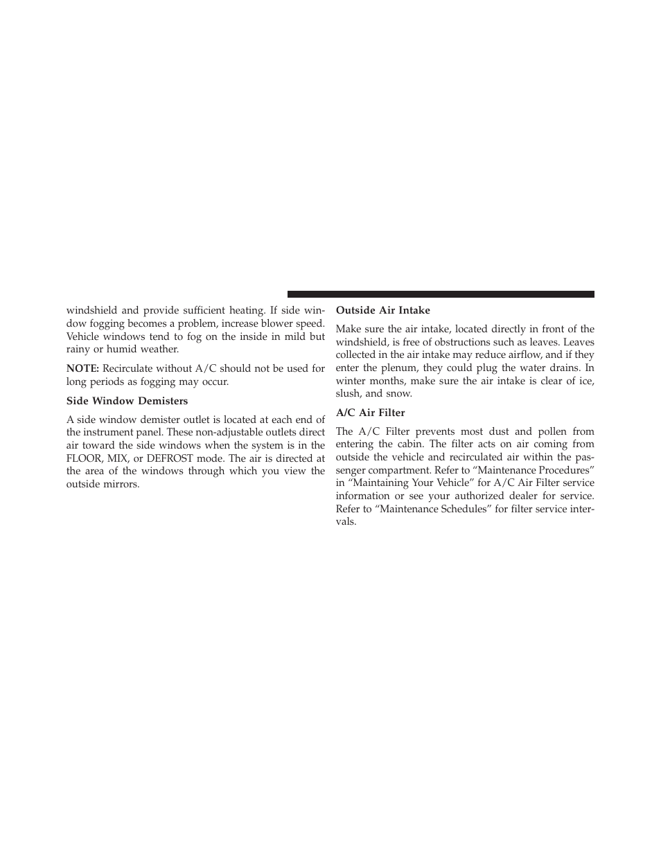 Side window demisters, Outside air intake, A/c air filter | Dodge 2013 Challenger SRT8 User Manual | Page 284 / 512