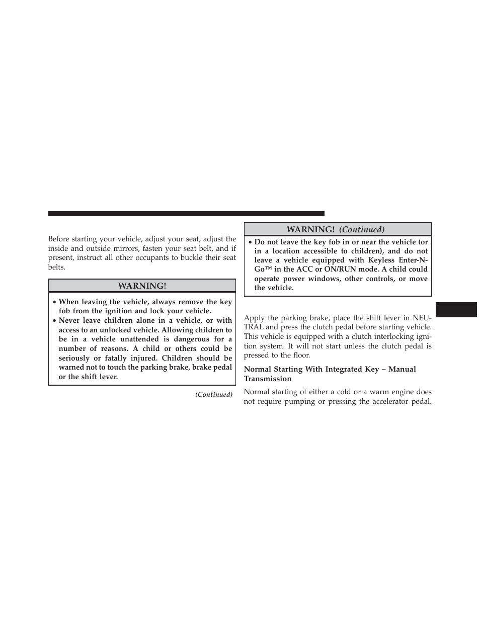 Starting procedures, Manual transmission – if equipped | Dodge 2013 Challenger SRT8 User Manual | Page 291 / 512