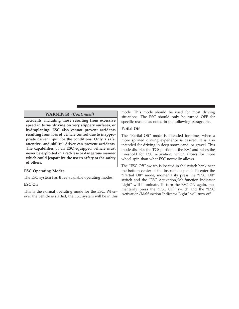 Esc operating modes | Dodge 2013 Challenger SRT8 User Manual | Page 334 / 512