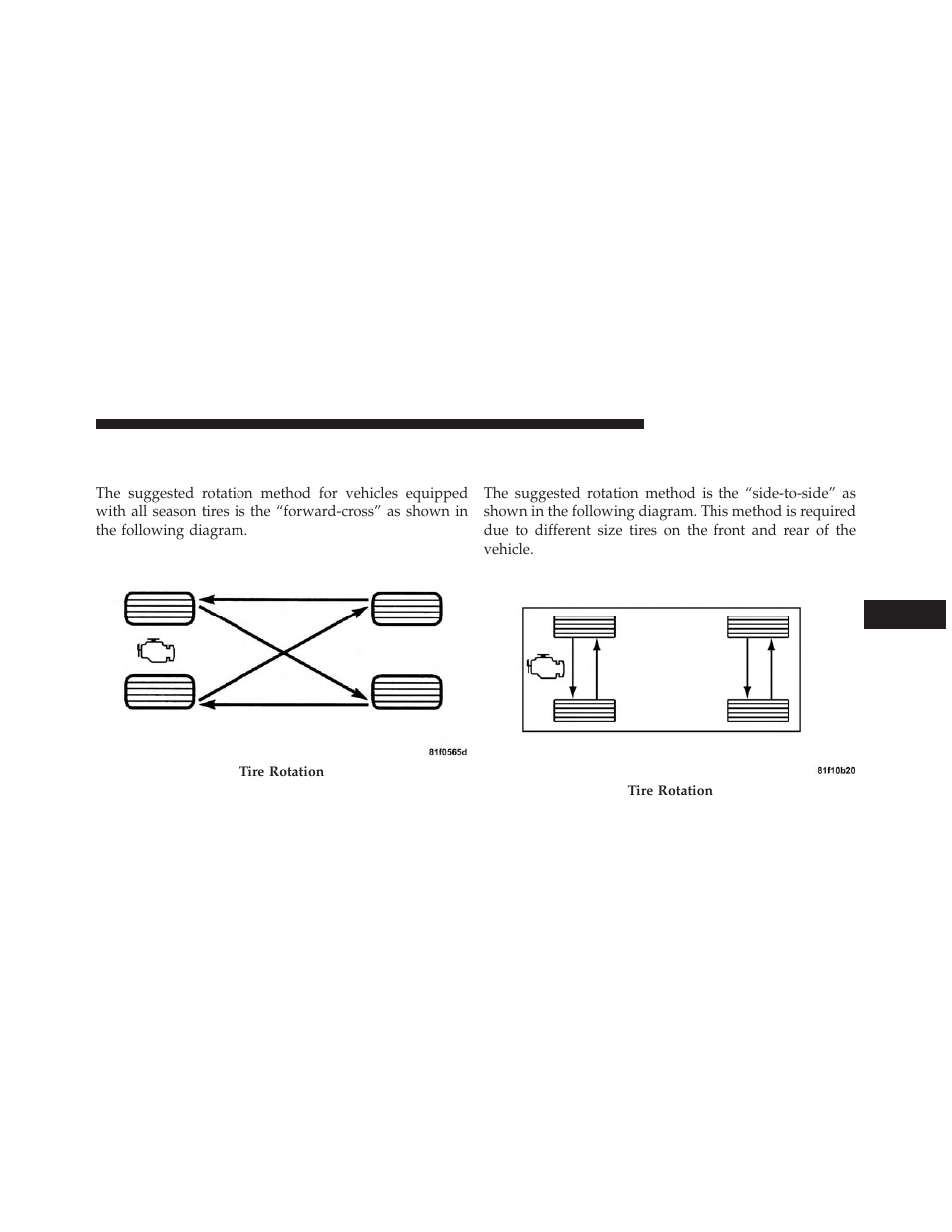 Tire rotation – same tire size on front and, Rear axle, Tire rotation – different tire size on front and | Dodge 2013 Challenger SRT8 User Manual | Page 361 / 512