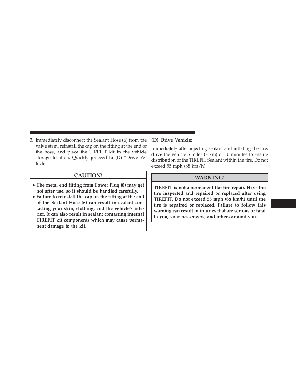 D) drive vehicle | Dodge 2013 Challenger SRT8 User Manual | Page 391 / 512