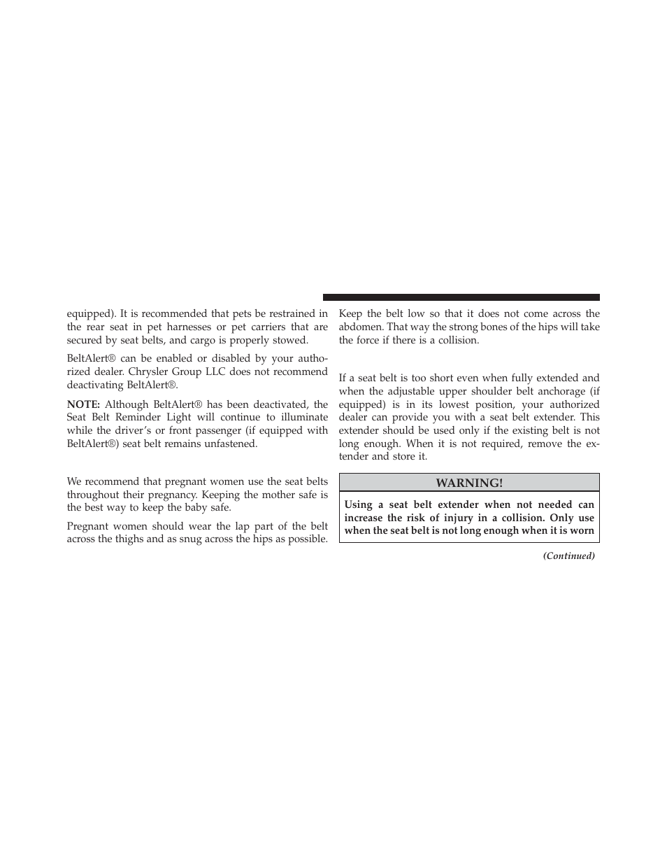 Seat belts and pregnant women, Seat belt extender | Dodge 2013 Challenger SRT8 User Manual | Page 60 / 512