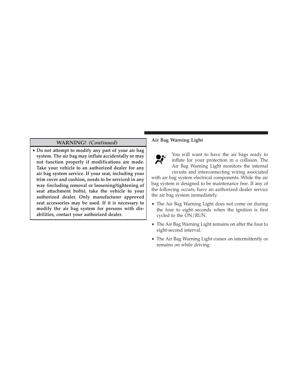 Air bag warning light | Dodge 2013 Challenger SRT8 User Manual | Page 74 / 512