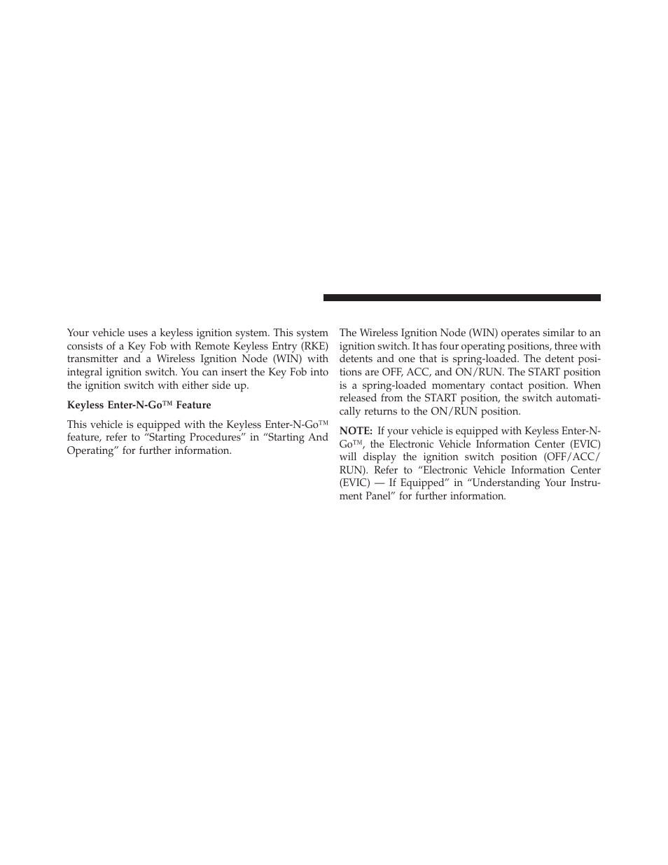 A word about your keys, Wireless ignition node (win) | Dodge 2013 Challenger User Manual | Page 14 / 537