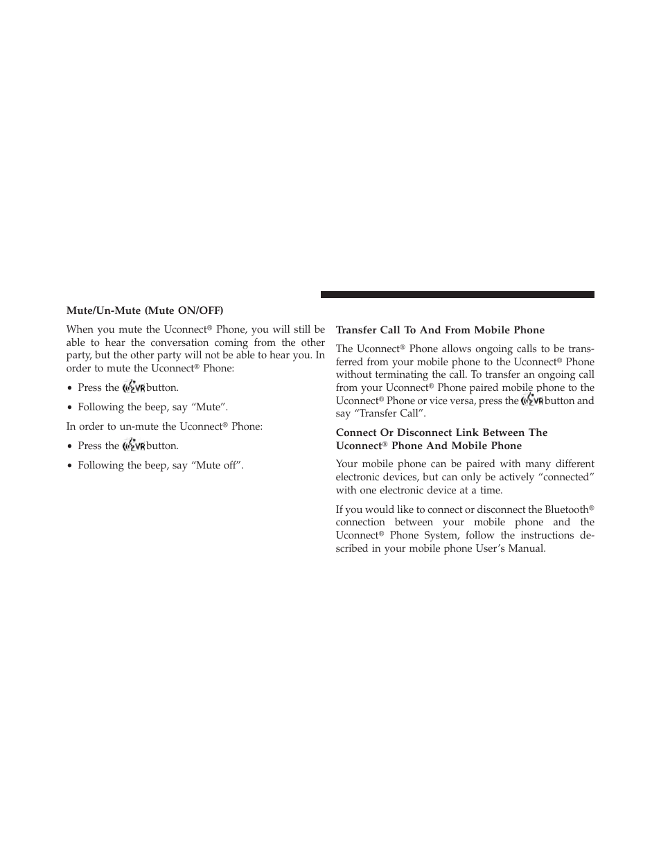 Mute/un-mute (mute on/off), Advanced phone connectivity, Transfer call to and from mobile phone | Dodge 2013 Challenger User Manual | Page 142 / 537