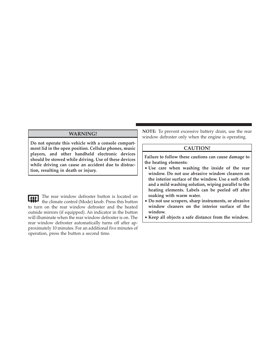 Rear window features, Rear window defroster | Dodge 2013 Challenger User Manual | Page 216 / 537