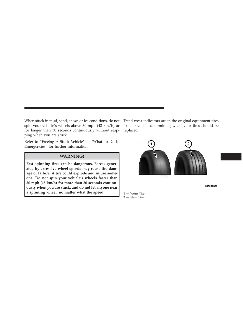 Tire spinning, Tread wear indicators | Dodge 2013 Challenger User Manual | Page 365 / 537