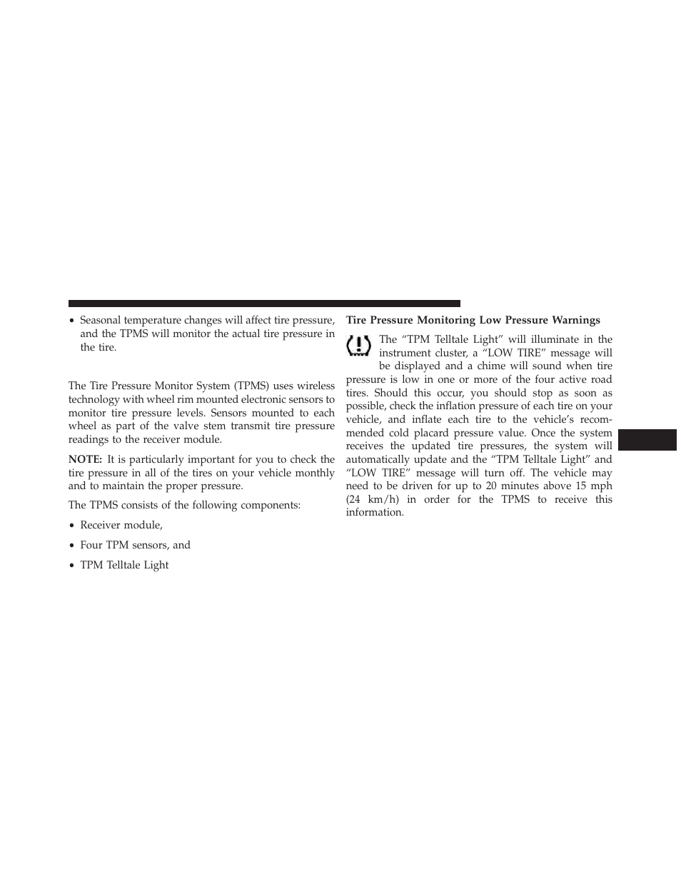 Base system, Tire pressure monitoring low pressure warnings | Dodge 2013 Challenger User Manual | Page 373 / 537