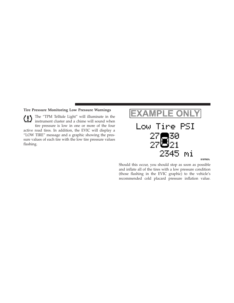 Tire pressure monitoring low pressure warnings | Dodge 2013 Challenger User Manual | Page 376 / 537